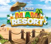 play 5 Star Miami Resort