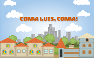 play Corra Luis, Corra!