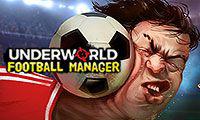 play Underworld Football Manager