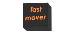 Fast Mover