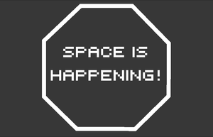 play Space Is Happening