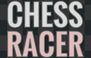 play Chess Racer