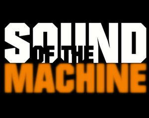 play Sound Of The Machine