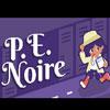 play P.E. Noire