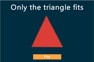 play Only The Triangle Fits