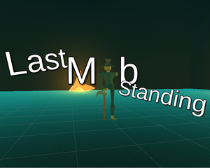play Last Mob Standing (Performance Fixed)