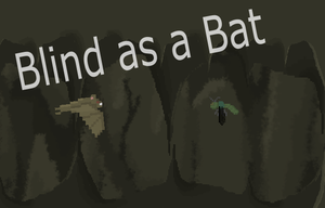 play Blind As A Bat