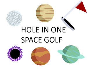play Space Golf: Hole In [Only] One
