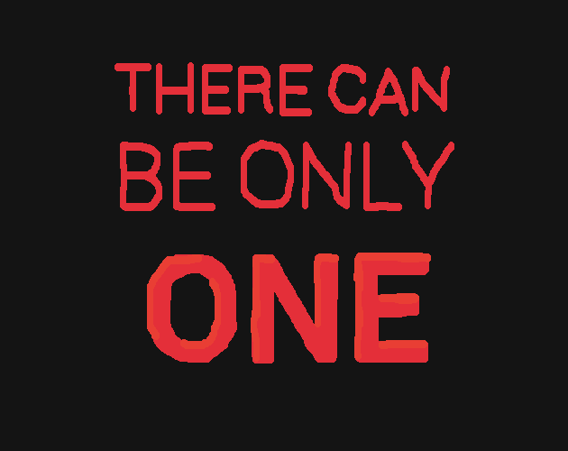 play There Can Be Only One