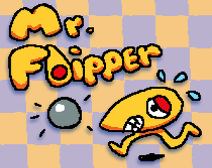 Mr. Flipper