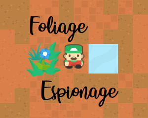 play Foliage Espionage