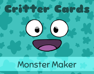 play Critter Cards Monster Maker!