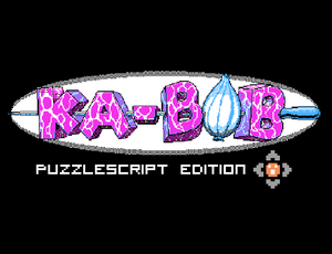 play Ka-Bob Puzzlescript Edition