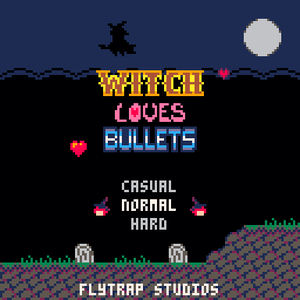 Witch Loves Bullets