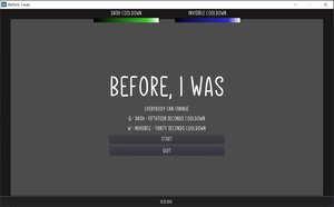 play Before, I Was