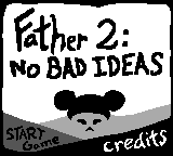play Father 2: No Bad Ideas
