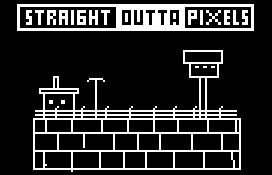 play Straight Outta Pixels
