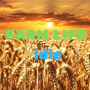 play Farm Life Idle