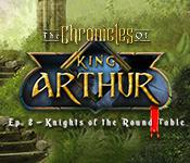 The Chronicles Of King Arthur: Episode 2 - Knights Of The Round Table