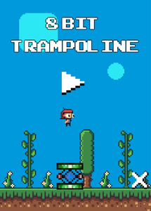 8-Bit Trampoline