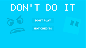 play Don'T Do It