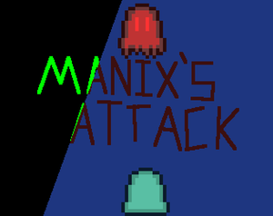 play Manix'S Attack