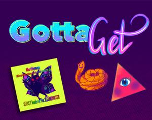 play Gotta Get