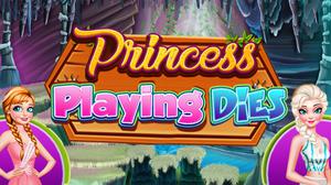 play Princess Playing Dies
