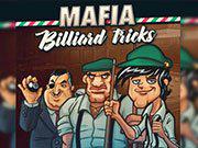 play Mafia Billiard Tricks