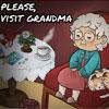 play Please, Visit Grandma
