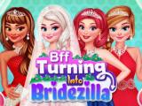 Bff Turning Into Bridezilla