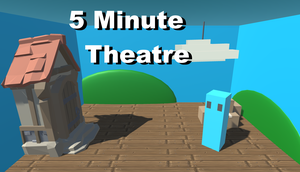 play 5 Minute Theatre