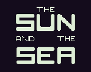 play The Sun And The Sea