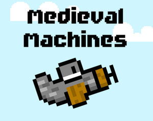 play Medieval Machines