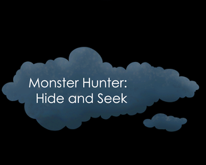 play Monster Hunter: Hide And Seek