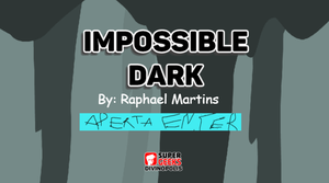 play Impossible Dark - Raphael Fonseca