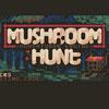 play Mushroom Hunt