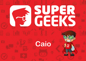 play Supergeeks - Caio Casatti Cassiano