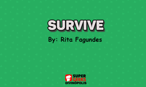play Survive - Rita De Cássia Fagundes