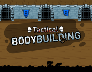 play Tactical Bodybuilding