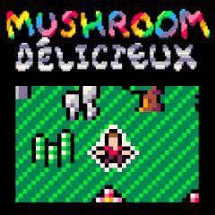 play Mushroom Délicieux