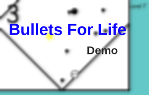 play Bullets For Life [Demo]