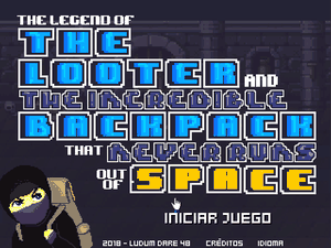 play The Legend Of The Looter And The Incredible Backpack That Never Runs Out Of Space
