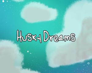 play Husky Dreams