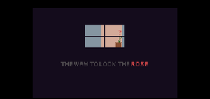 play The Way To Look The Rose