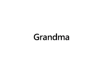 play Grandma