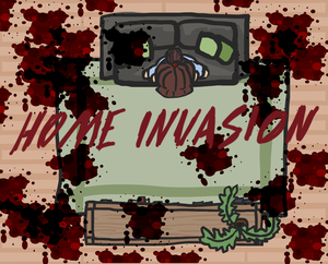 Home Invasion: You'Re Not Alone