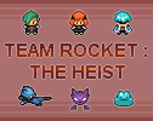 play Team Rocket : The Heist