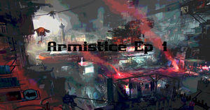 play Armistice Ep: 1