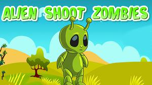 Alien Shoot Zombies